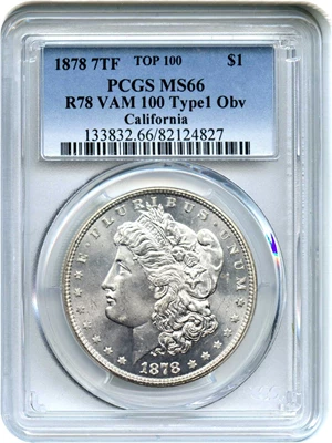 image for: Top 100 VAM: 1878 7TF $1 PCGS MS66 (Reverse of 1878, VAM-100, Type1 Obv)