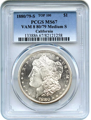 image for: Top 100 VAM: 1880-S $1 PCGS MS67 (VAM-8, 8/7, Medium S)