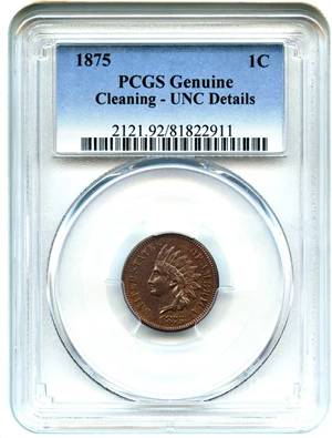 image for: 1875 1c PCGS UNC Details (Cleaning)