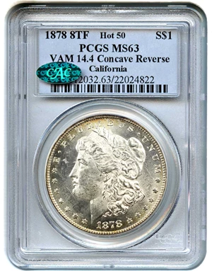 image for: Hot 50 VAM: 1878 8TF $1 PCGS/CAC MS63 (VAM-14.4, Concave Reverse)