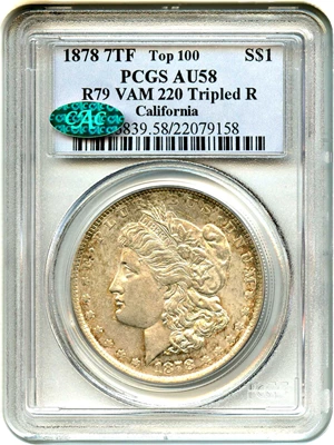 image for: Top 100 VAM: 1878 7TF $1 PCGS/CAC AU58 (Reverse of 1879, VAM-220, Tripled R)