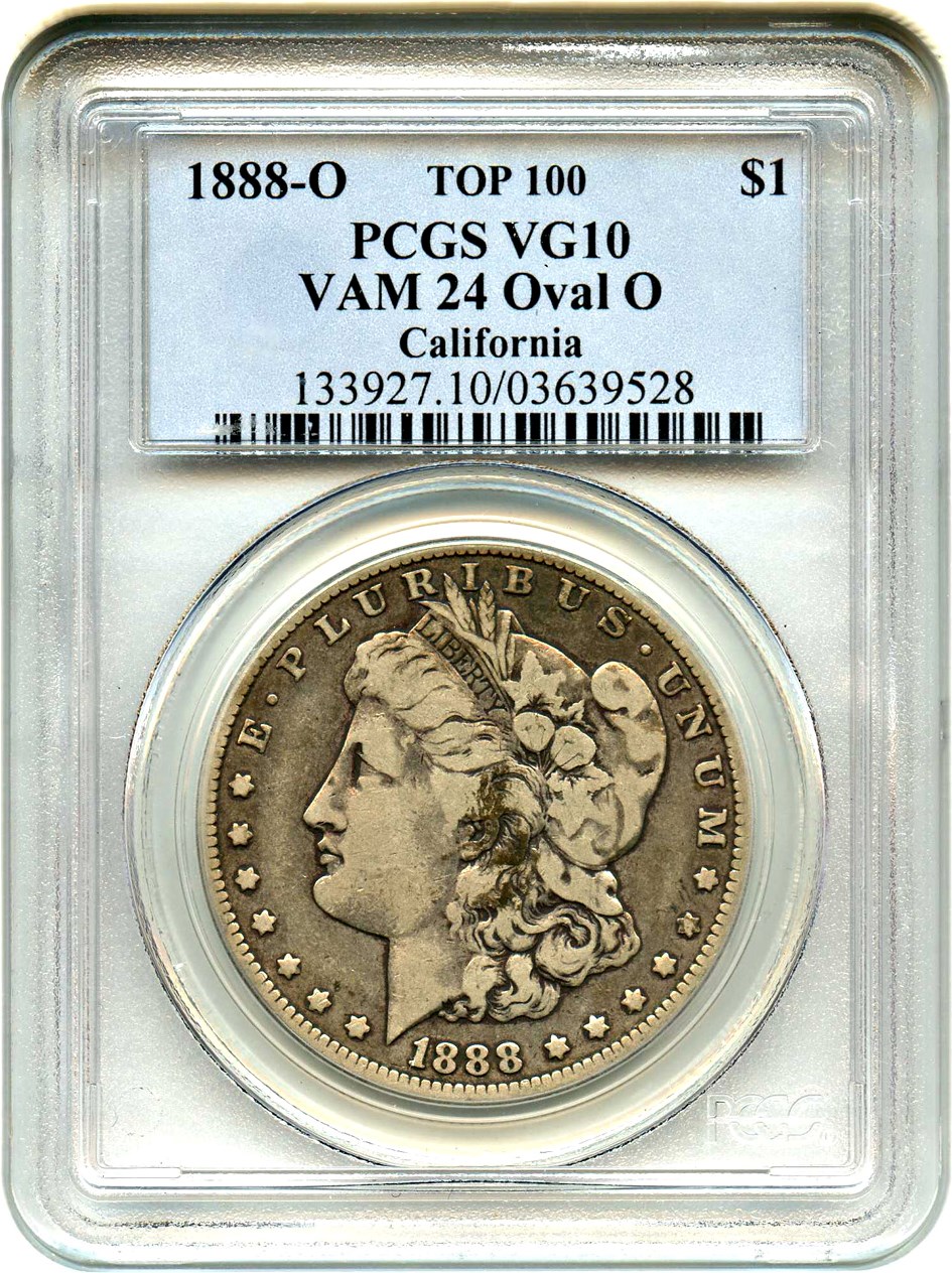 image for: Top 100 VAM: 1888-O $1 PCGS VG-10 (VAM-24, Oval O)