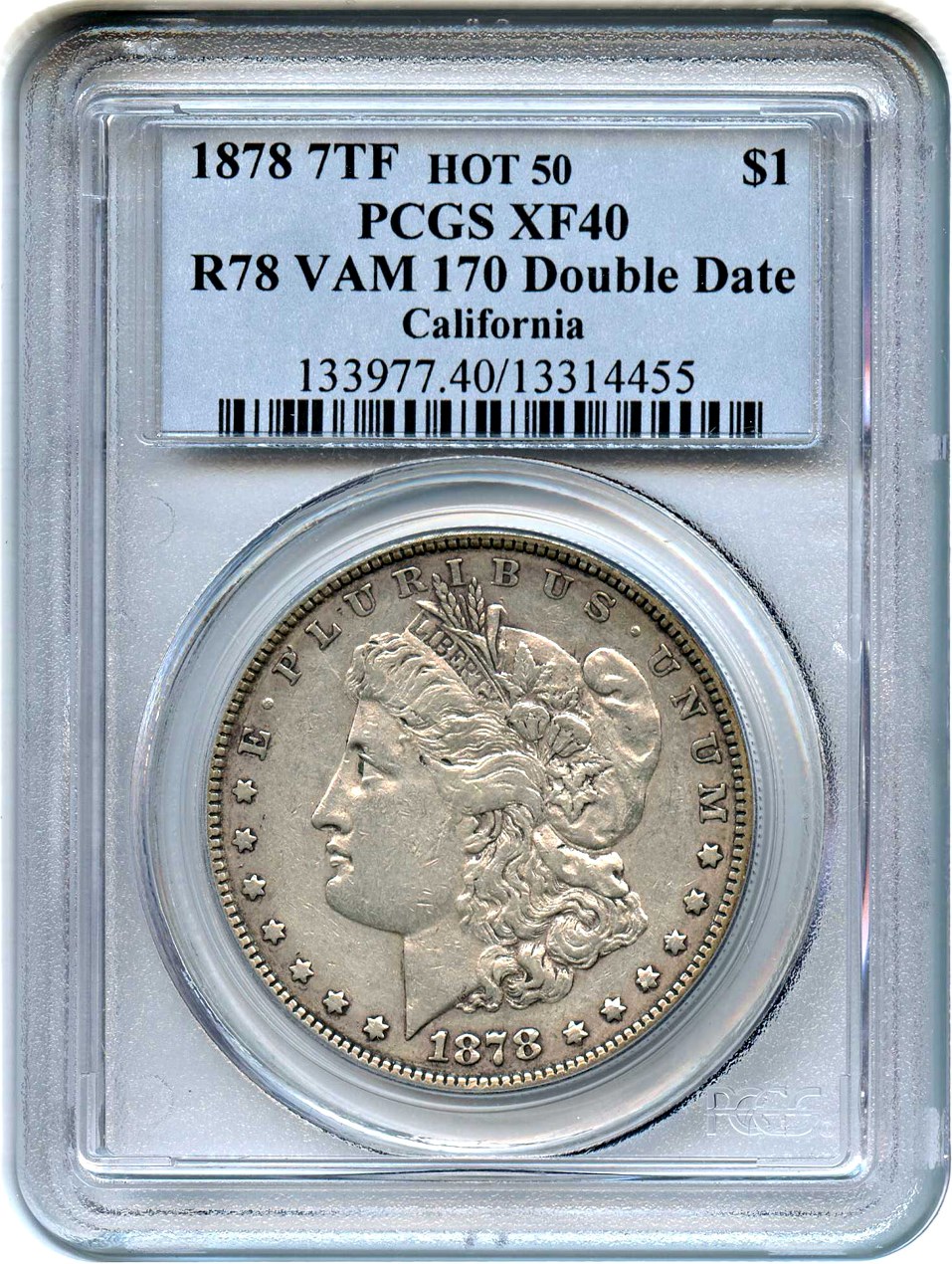 image for: Hot 50 VAM: 1878 7TF $1 PCGS XF40 (Reverse of 1878, VAM-170 Doubled Date)