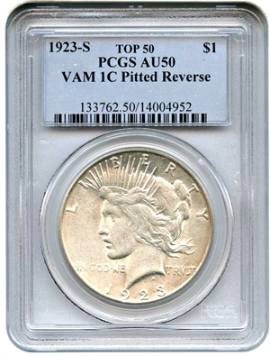 image for: Top 50 VAM: 1923-S $1 PCGS AU50 (VAM-1C, Pitted Reverse)
