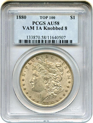 image for: Top 100 VAM: 1880 $1 PCGS AU58 (VAM-1A, Knobbed 8)