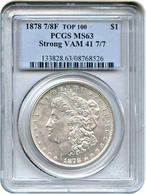 image for: Top 100 VAM: 1878 7/8TF $1 PCGS MS63 (Strong, VAM-41, 7/7)
