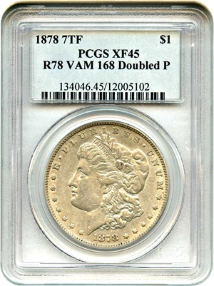 image for: 1878 7TF $1 PCGS XF45 (Reverse of 1878, VAM-168, Doubled P)