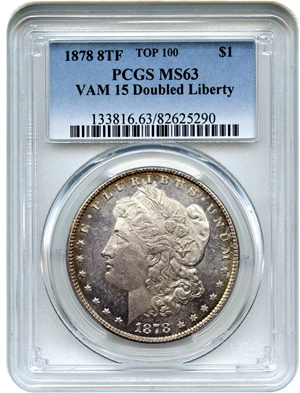 image for: 1878 8TF $1 PCGS MS63 (VAM-15, Doubled Liberty)