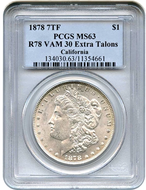 image for: 1878 7TF $1 PCGS MS63 (Reverse of 1878, VAM-30, Extra Talons)