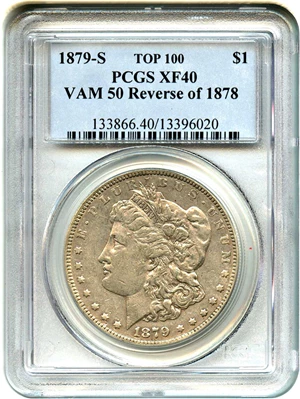 image for: 1879-S $1 PCGS XF40 (VAM-50, Reverse of 1878)