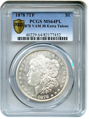 image for: 1878 7TF $1 PCGS MS64 PL (Reverse of 1878, VAM-30, Extra Talons)