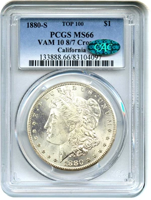 image for: 1880-S $1 PCGS/CAC MS66 (VAM-10, 8/7 Crossbar)
