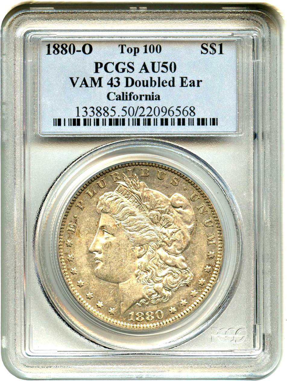 image for: 1880-O $1 PCGS AU50 (VAM-43, Doubled Ear)