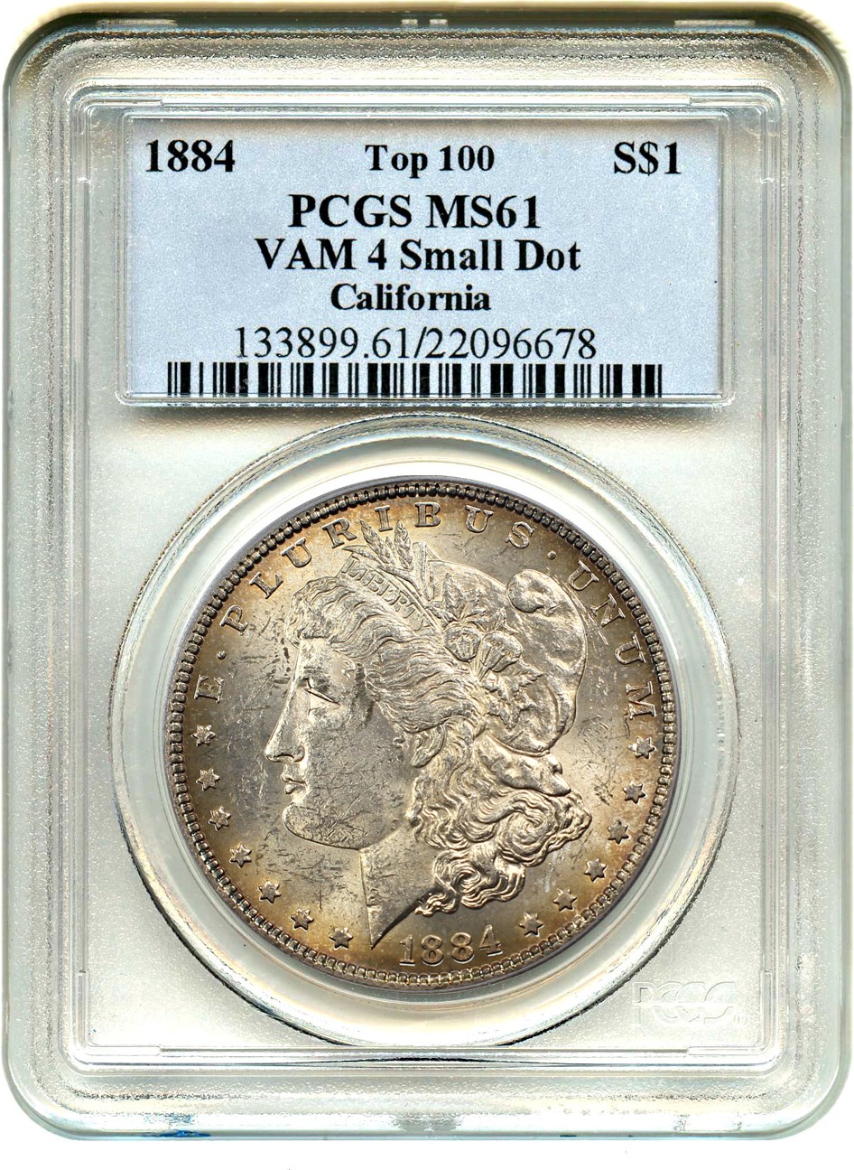 image for: 1884 $1 PCGS MS61 (VAM-4, Small Dot)