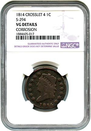image for: 1814 1c NGC VG Details (S-294, Corrosion, Crosslet 4)