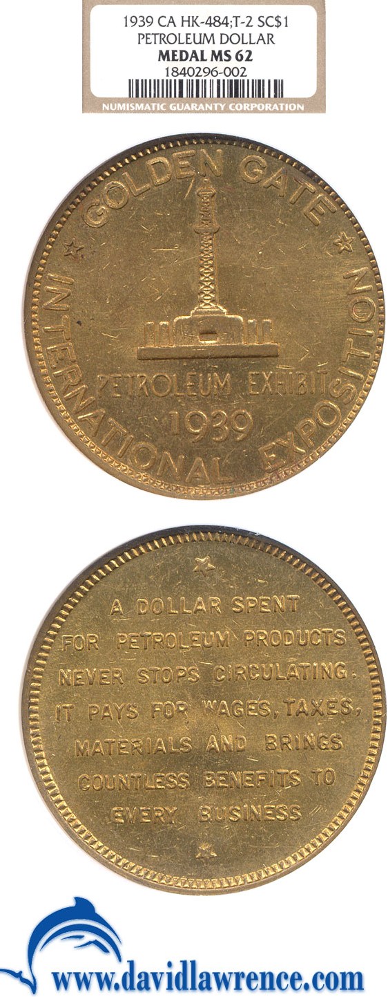 image for: 1939 SC$1 Petroleum Dollar Medal NGC MS62 (CA HK-484: T-2)