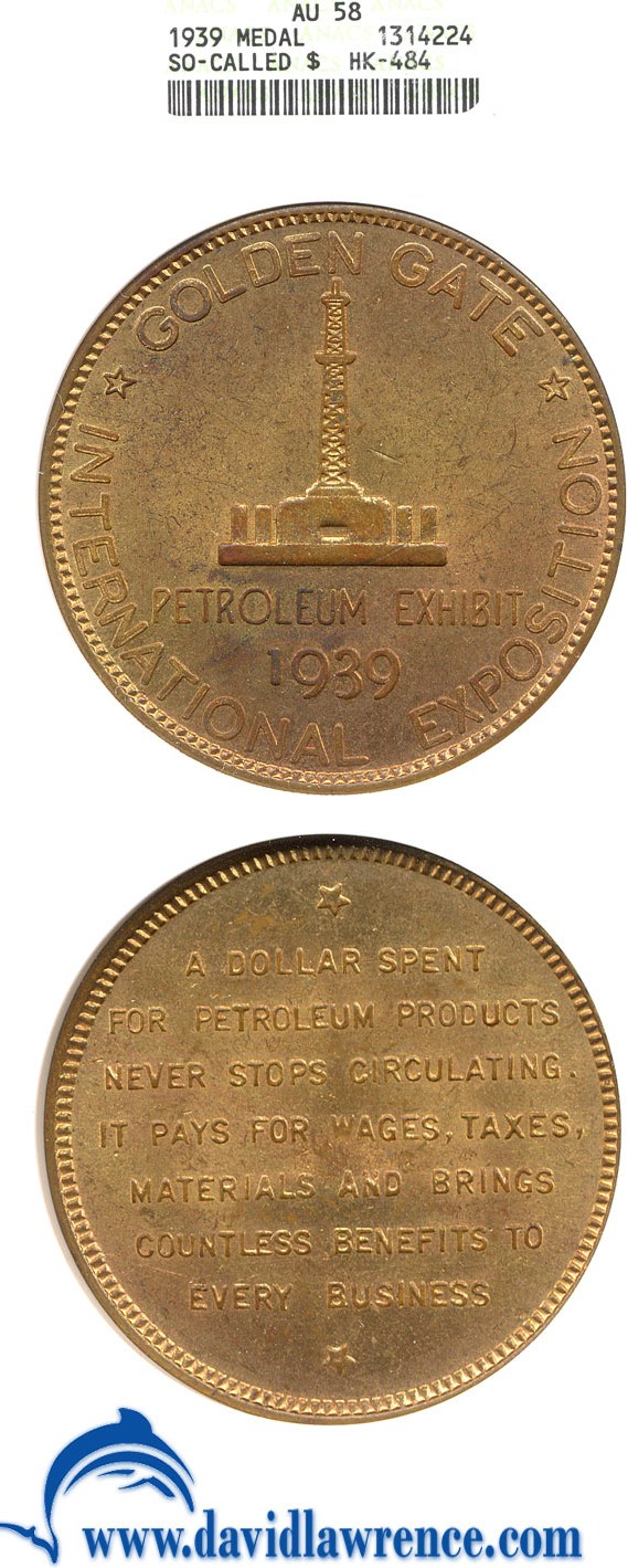 image for: 1939 SC$1 Petroleum Dollar Medal ANACS AU58 (CA HK-484) 