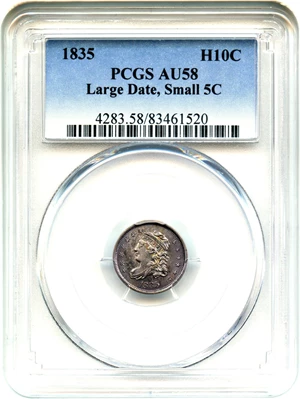 image for: 1835 H10c PCGS AU58 (Large Date, Small 5C)