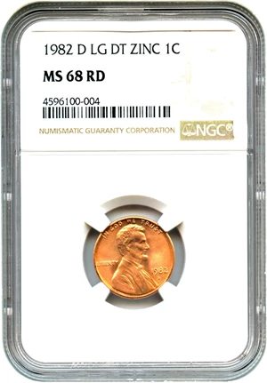 image for: 1982-D 1c NGC MS68 RD (Zinc, Large Date)
