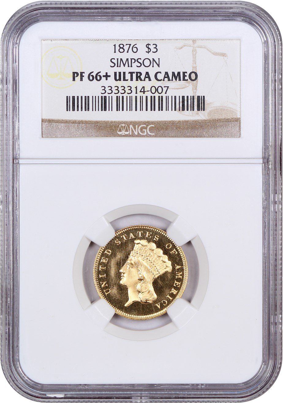 image for: 1876 $3 NGC Proof 66+ UCAM ex: Simpson