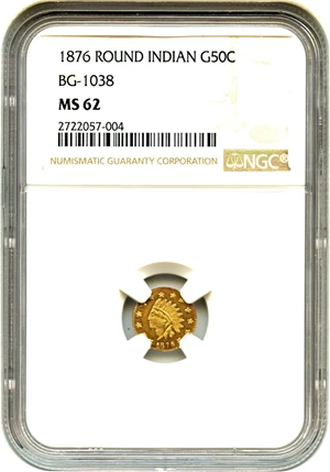 image for: 1876 Cal. Gold 50c NGC MS62 (BG-1038)