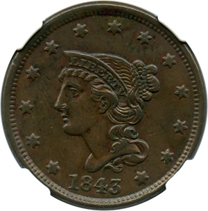 image for: 1843 1c NGC AU53 BN (Petite Head, Small Letters, N-9)