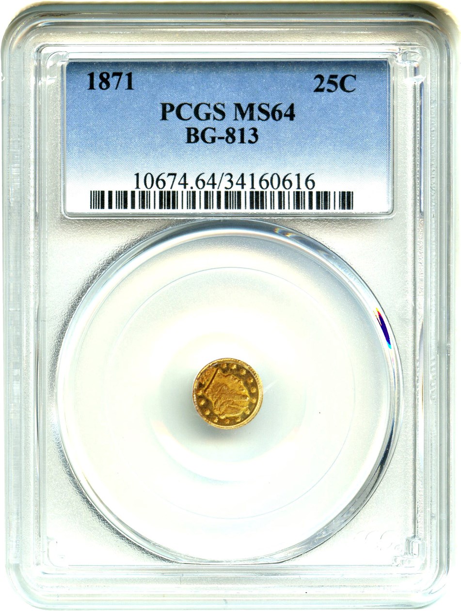 image for: 1871 Cal. Gold 25c PCGS MS64 (BG-813)