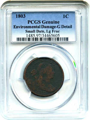 image for: 1803 1c PCGS G Details (Small Date, Large Fraction, Environmental Damage)