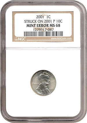 image for: 2001 1c NGC MS68 - Struck on 2001-P 10c