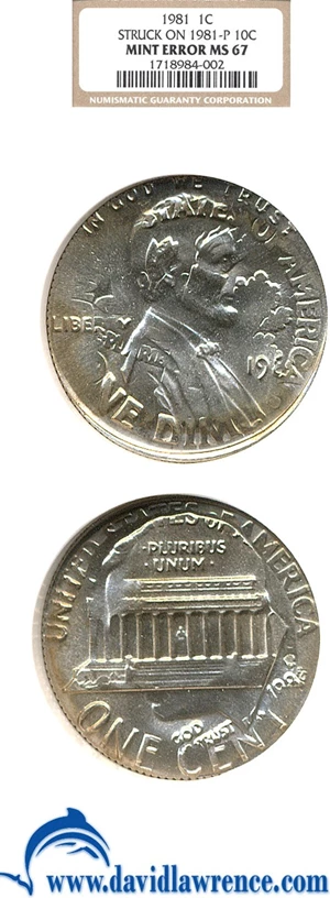 image for: 1981 1c NGC MS67 - Struck on a 1981-P 10c
