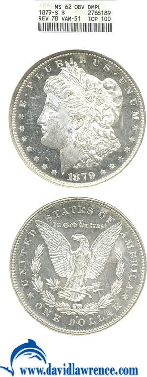 image for: 1879-S $1 Rev.'78 ANACS MS62 DMPL (VAM-51, Top 100)