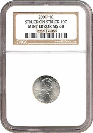 image for: 2001 1c NGC MS68 - Struck on Struck 10c