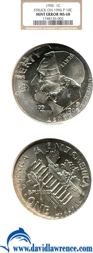 image for: 1996 1c NGC MS68 - Struck on 1996-P 10c