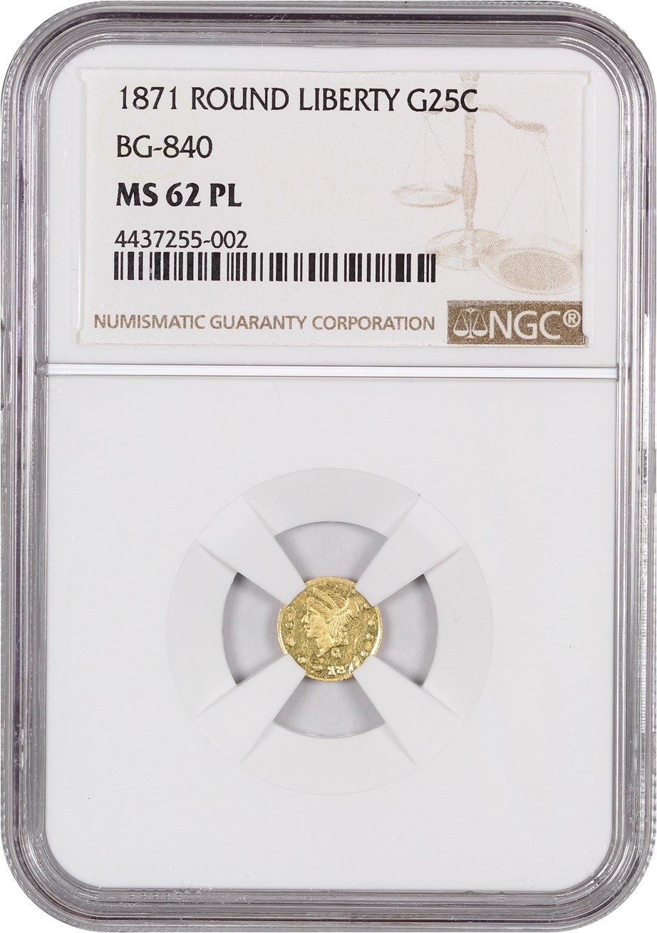 image for: 1871 Cal. Gold 25c NGC MS62 (BG-840)
