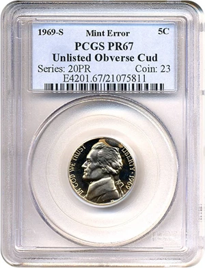 image for: 1969-S 5c PCGS Proof 67 - Unlisted Obverse Cud