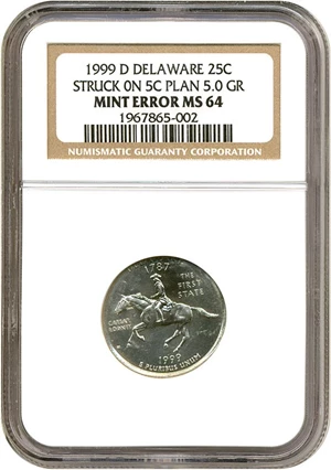 image for: 1999-D 25c Delaware NGC MS64 - Struck on 5c planchet (5.0 Grams)