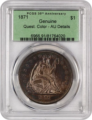 image for: 1871 $1 PCGS AU Details (Questionable Color, Retro OGH)