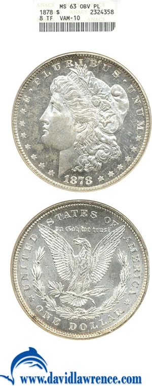 image for: 1878 8TF $1 VAM 10 Notched 7 ANACS MS63 Obverse PL