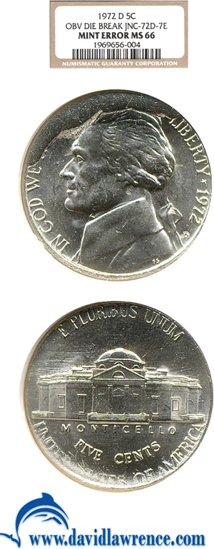 image for: 1972-D 5c NGC MS66 - Obverse Die Break (JNC-72D-7E)