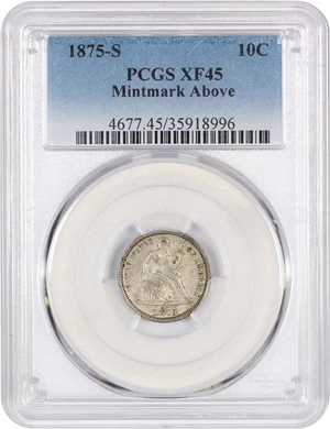 image for: 1875-S 10c PCGS XF45 (Mintmark Above)