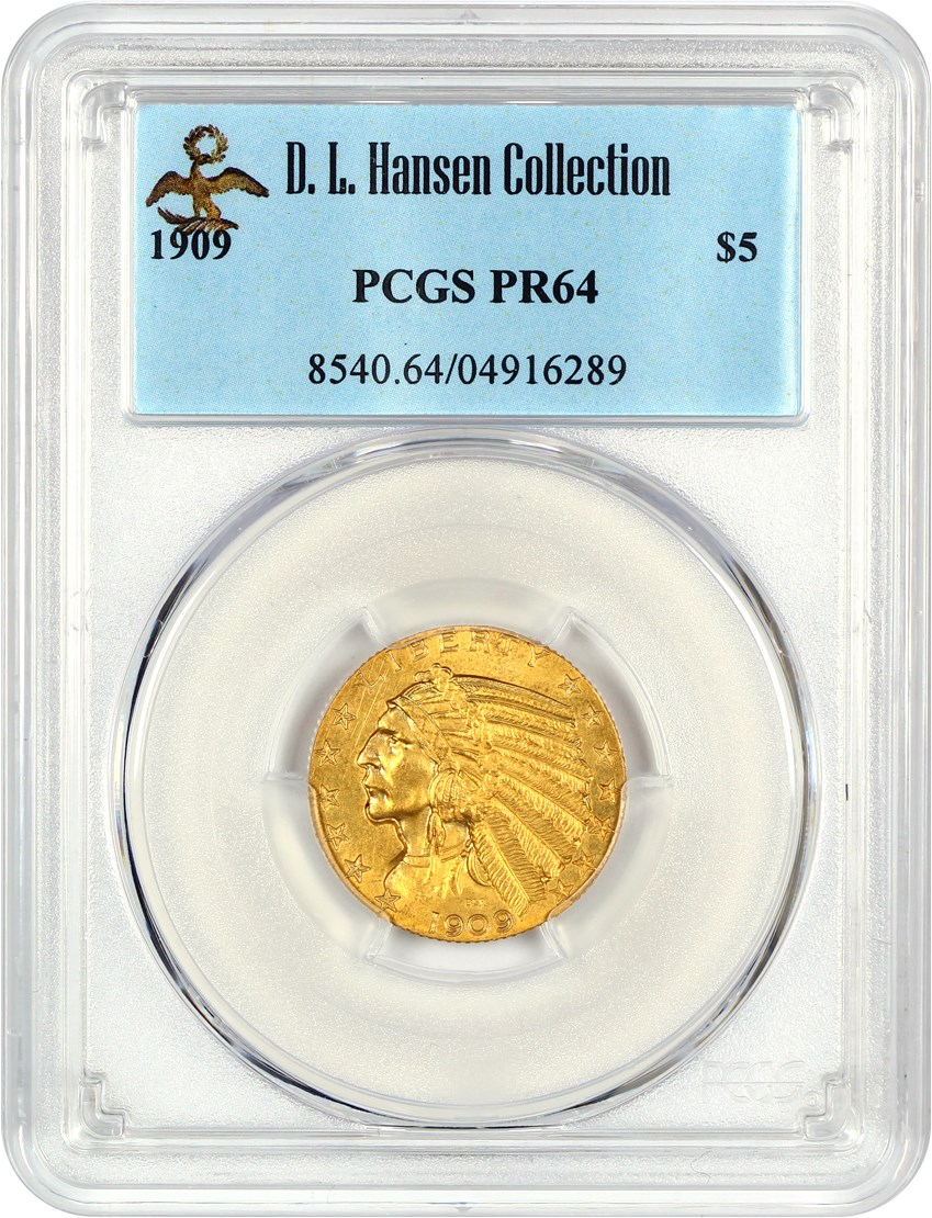 image for: 1909 $5 PCGS Proof 64 ex: D.L. Hansen