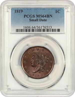 image for: 1819 1c PCGS MS64 BN (Small Date)