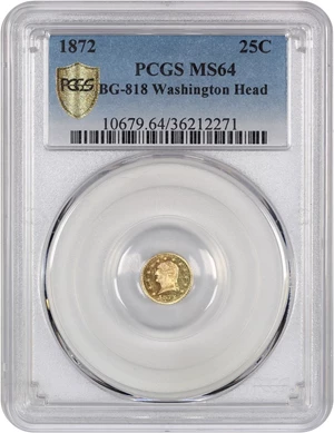 image for: 1872 Cal. Gold 25c PCGS MS64 (BG-818 Washington Head)