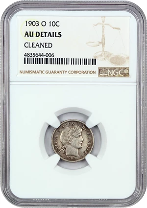 image for: 1903-O 10c NGC AU Details (Cleaned)
