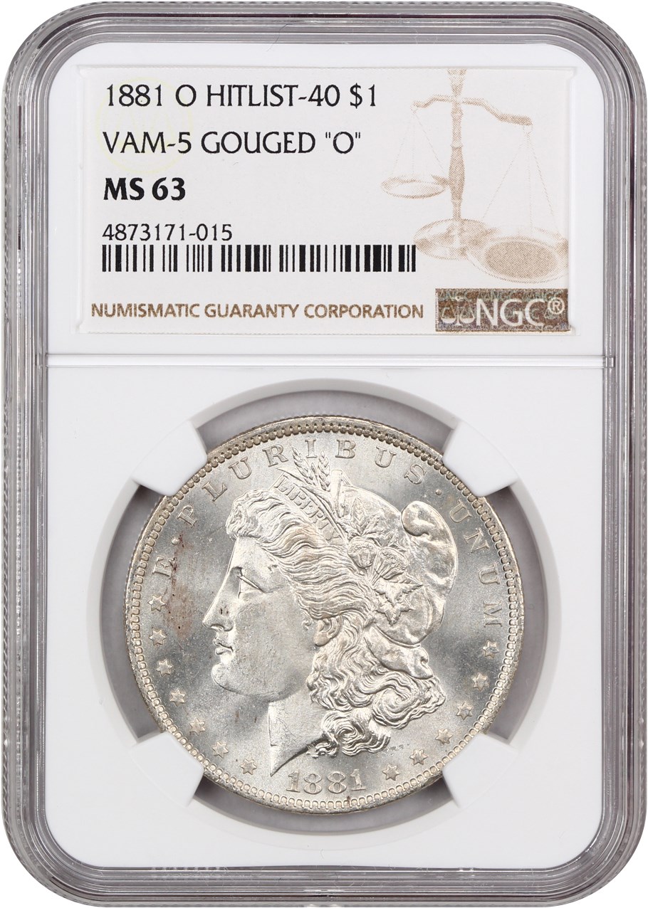 image for: 1881-O $1 NGC MS63 (VAM-5, Gouged "O")