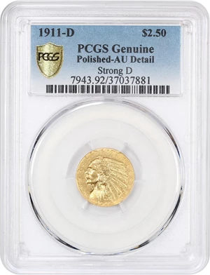 image for: 1911-D $2 1/2 PCGS AU Details (Strong D, Polished)