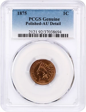 image for: 1875 1c PCGS AU Details (Polished)