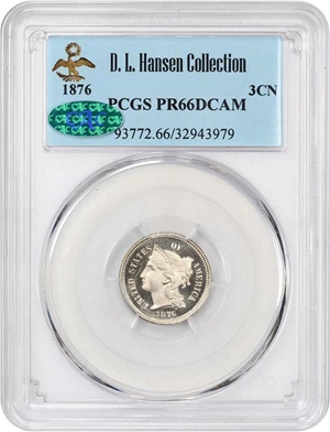 image for: 1876 3cN PCGS/CAC Proof 66 DCAM ex: D.L. Hansen