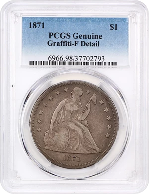 image for: 1871 $1 PCGS F Details (Graffiti)