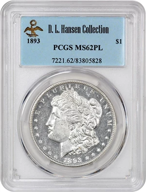 image for: 1893 $1 PCGS MS62 PL ex: D.L. Hansen